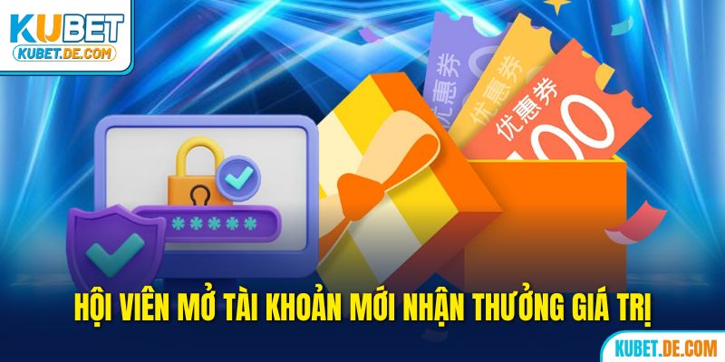Kubet - Trang Chủ Ku Bet Uy Tín Chính Thức 2025 35 Hội viên mở tài khoản mới nhận thưởng giá trị